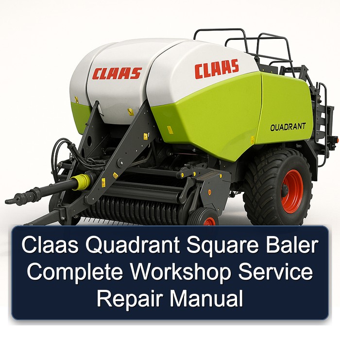 Claas Quadrant Square Baler Complete Workshop Service Repair Manual 
