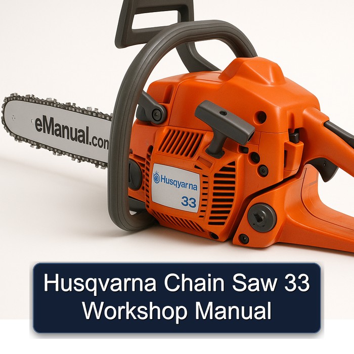 Husqvarna Chain Saw 33 Workshop Manual