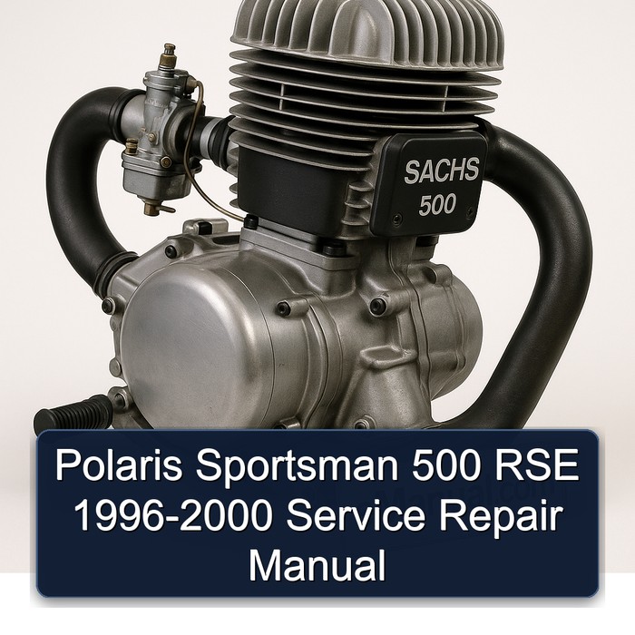 Polaris Sportsman 500 RSE 1996-2000 Service Repair Manual 