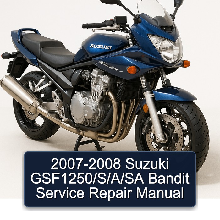 2007-2008 Suzuki GSF1250/S/A/SA Bandit Manual de servicio y reparación