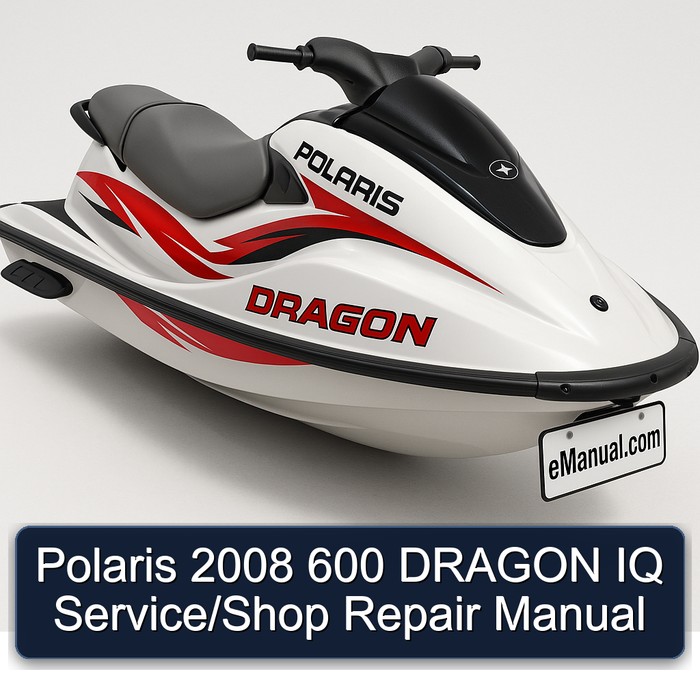 Polaris 2008 600 DRAGON IQ Service/Shop Repair Manual
