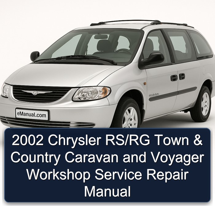 2002 Chrysler RS/RG Town & Country Caravan and Voyager Workshop Manual de servicio y reparación