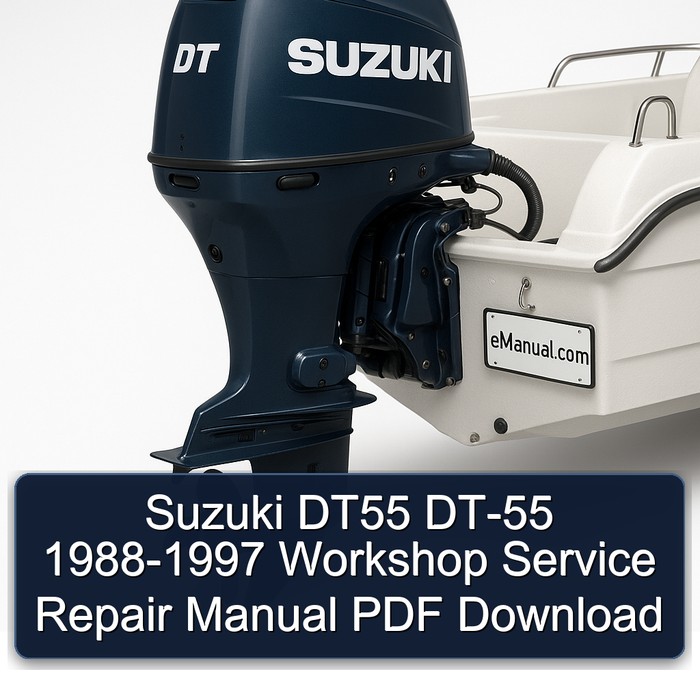 Suzuki DT55 DT-55 1988-1997 Workshop Manual de servicio y reparación PDF Download