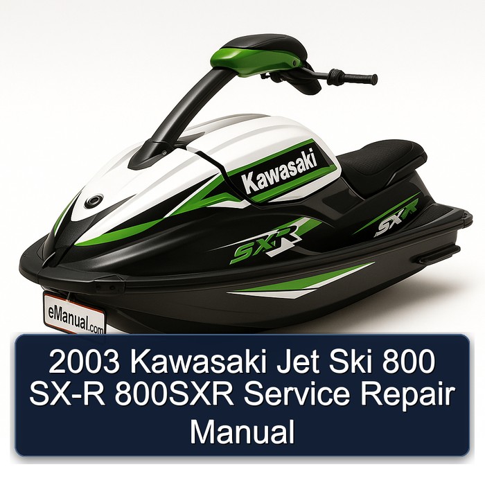 2003 Kawasaki Jet Ski 800 SX-R 800SXR Service Repair Manual
