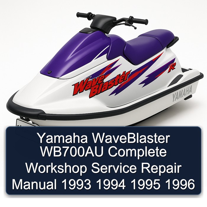 Yamaha WaveBlaster WB700AU Manual completo de servicio y reparación del taller 1993 1994 1995 1996