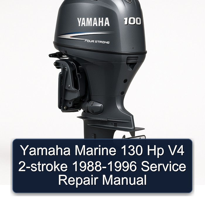Yamaha Marine 130 Hp V4 2-stroke 1988-1996 Service Repair Manual