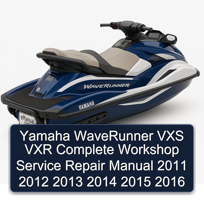 Yamaha Waverunner Vxs Vxr Workshop Service Repair Manual PDF Download