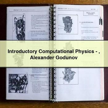 Introductory Computational Physics-Alexander Godunov PDF Download
