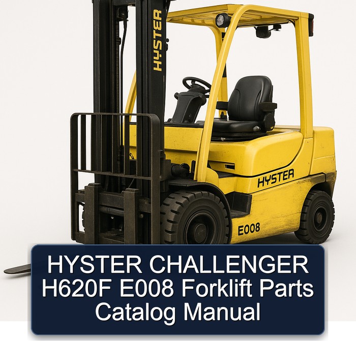 HYSTER CHALLENGER H620F E008 Forklift Parts Catalog Manual