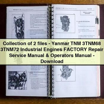Collection of 2 Files-Yanmar Tnm 3TNM68 3TNM72 Industrial Engines Factory Service Repair Manual Owners Manual PDF Download