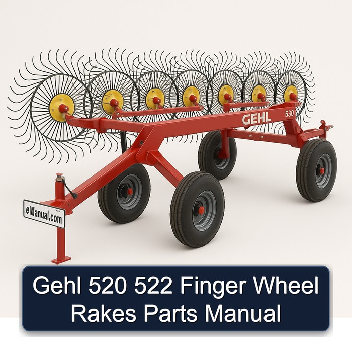 Gehl 520 522 Finger Wheel Rakes Parts Catalog PDF Download