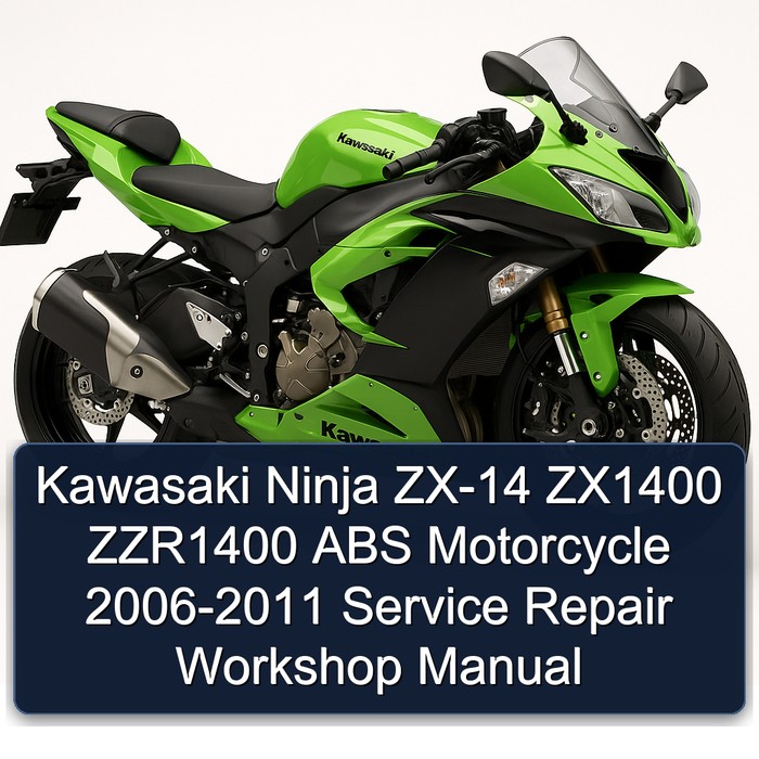 Kawasaki Ninja ZX-14 ZX1400 ZZR1400 ABS Motorcycle 2006-2011 Service Repair Workshop Manual