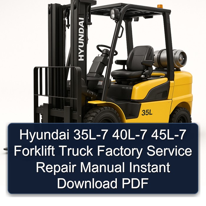 Hyundai Gabelstapler 35L-7, 40L-7, 45L-7 Werkstatthandbuch (PDF)