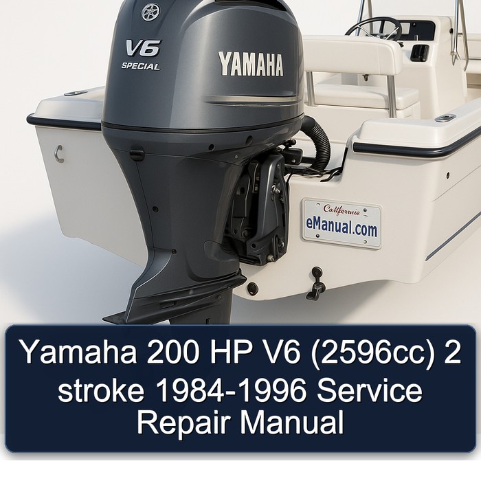 Yamaha 200 HP V6 (2596cc) 2 stroke 1984-1996 Service Repair Manual