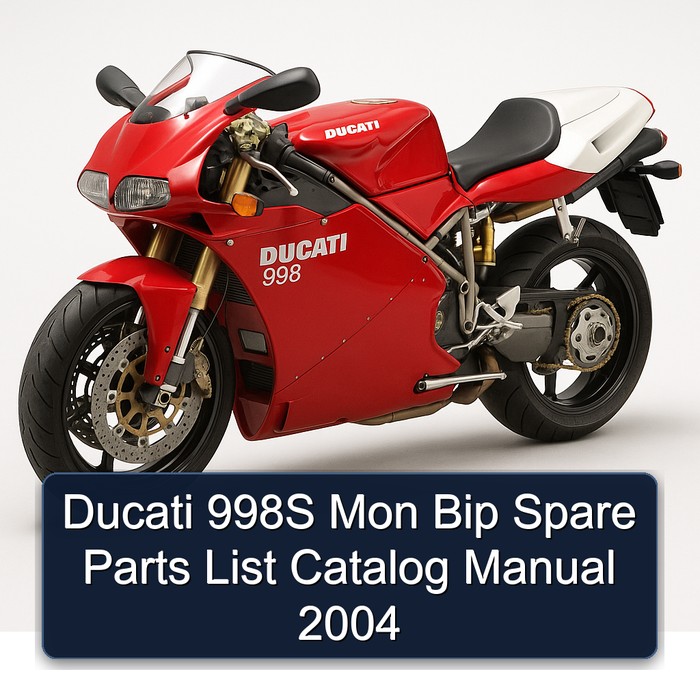 Ducati 998S Mon Bip Spare Parts List Catalog Manual 2004