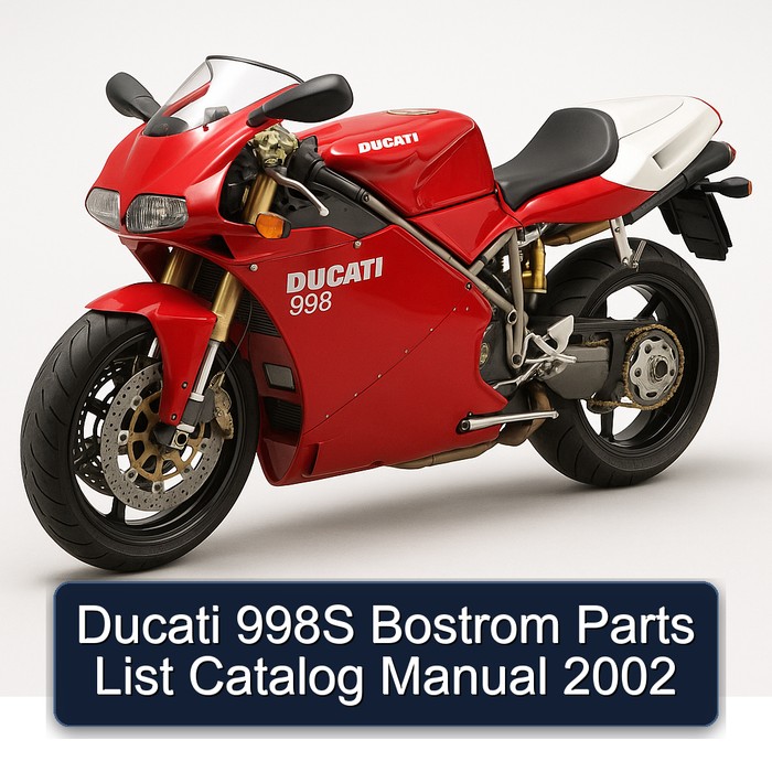 Ducati 998S Bostrom Parts List Catalog Manual 2002