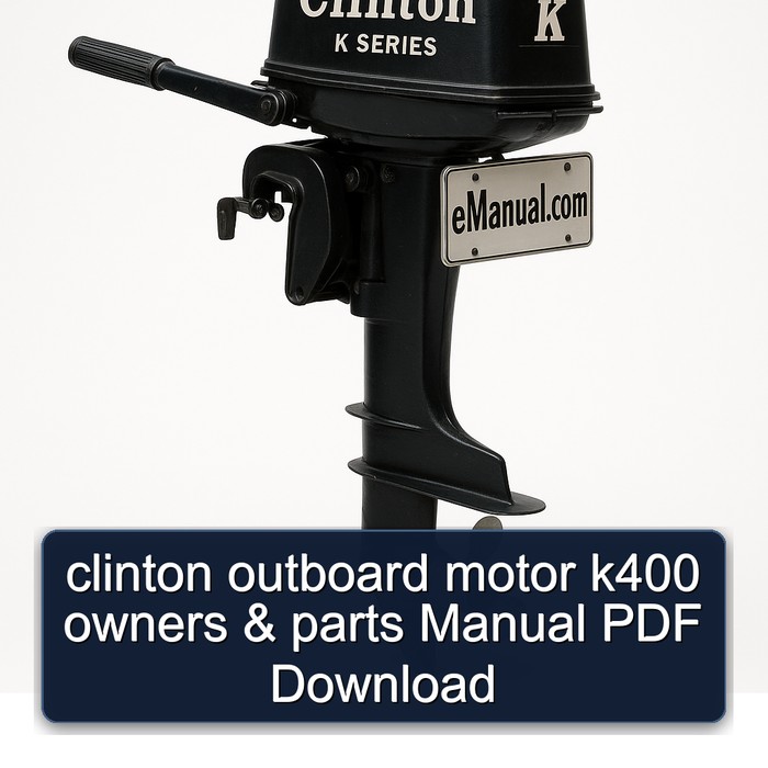 clinton outboard motor k400 owners & parts Manual PDF Download