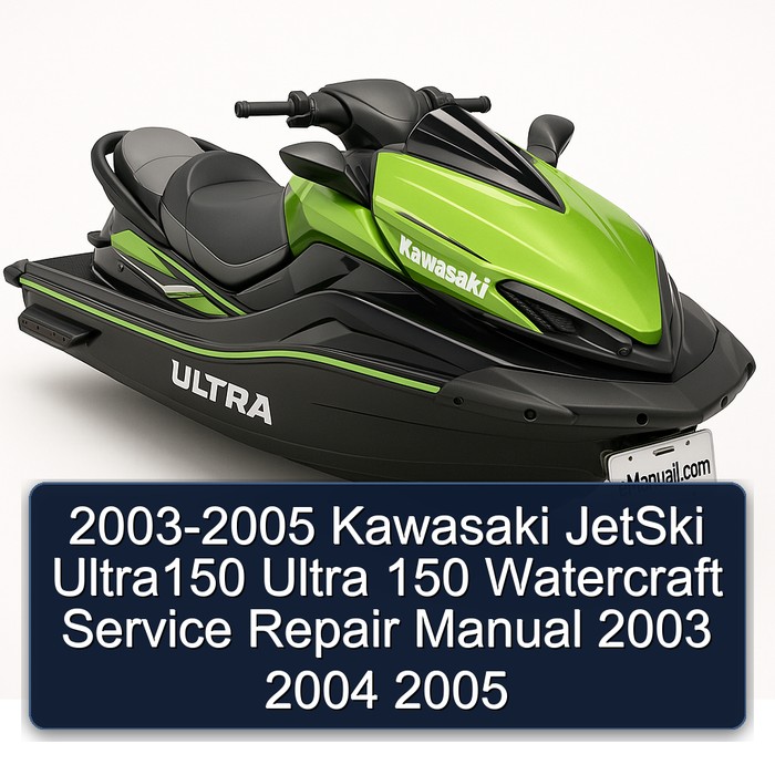 2003-2005 Kawasaki JetSki Ultra150 Ultra 150 Watercraft Manual de servicio y reparación 2003 2004 2005