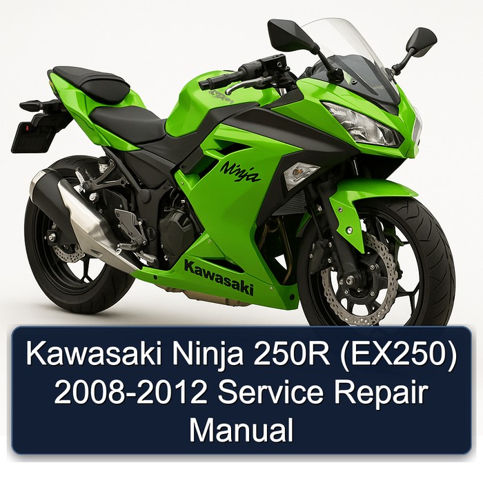 Kawasaki Ninja 250R (EX250) 2008-2012 Service Repair Manual