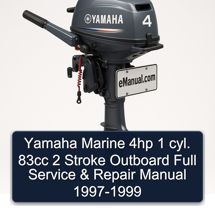 Yamaha Marine 4hp 1 cyl. 83cc 2 Stroke Outboard Full Service & Repair Manual 1997-1999