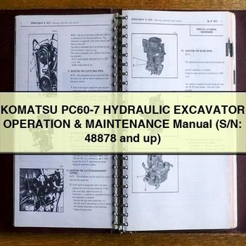 Komatsu PC60-7 Hydraulic Excavator Operation & (S/N: 48878 and Up) Workshop Service Repair Manual PDF Download