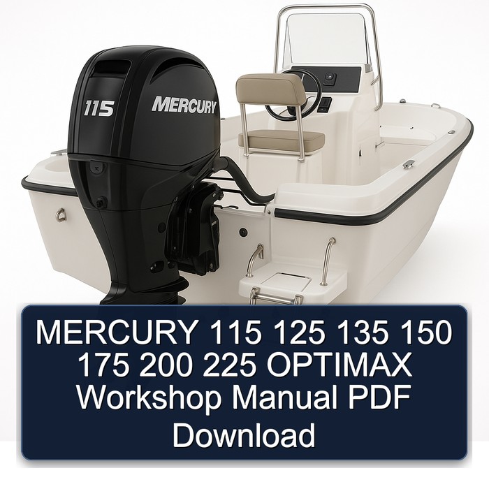 MERCURY 115 125 135 150 175 200 225 OPTIMAX Workshop Manual PDF Download