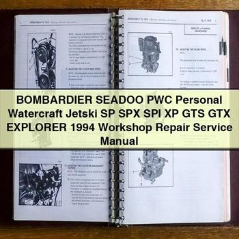 BOMBARDIER SEADOO PWC Personal Watercraft Jetski SP SPX SPI XP GTS GTX EXPLORER 1994 Workshop Repair Service Manual 
