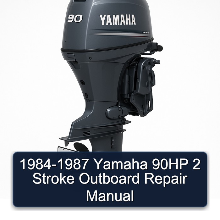 1984-1987 Yamaha 90HP 2 Stroke Outboard Repair Manual