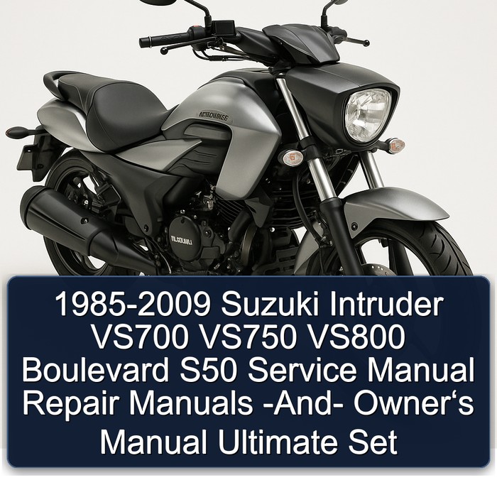 1985-2009 Suzuki Intruder VS700 VS750 VS800 Boulevard S50 Service Manual Repair Manuals -And- Owner‘s Manual Ultimate Set