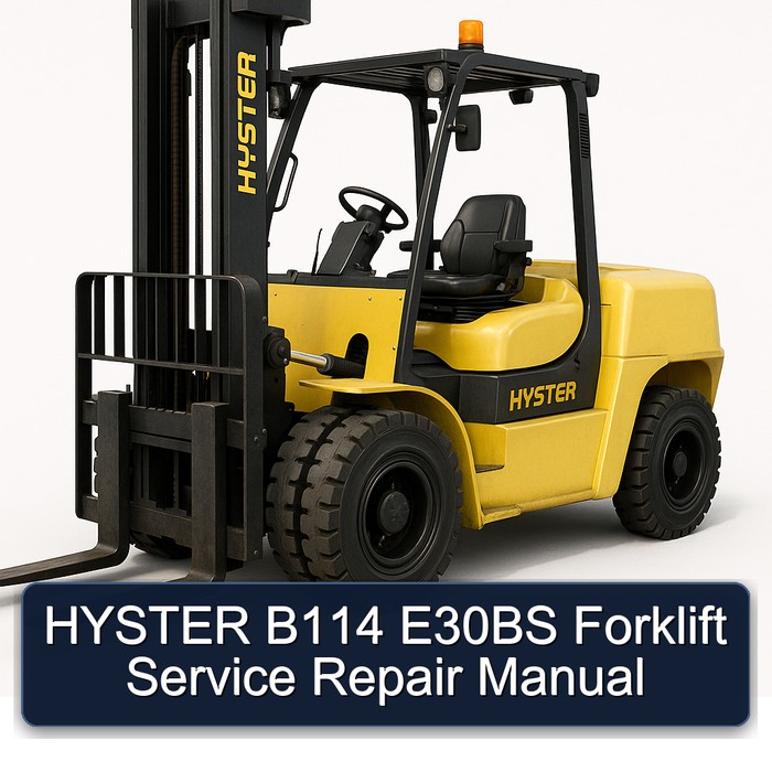 HYSTER B114 E30BS Forklift Service Repair Manual