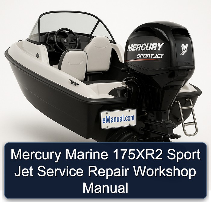 Mercury Marine 175XR2 Sport Jet Service Repair Workshop Manual 