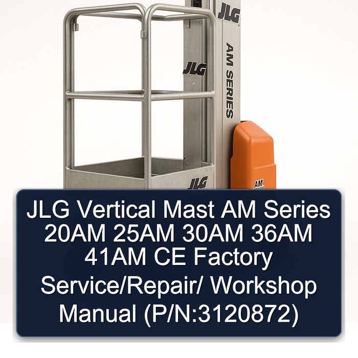 Manual de Servicio/Reparación/Taller para Plataformas de Tijera JLG Serie AM 20AM, 25AM, 30AM, 36AM, 41AM CE (P/N: 3120872)