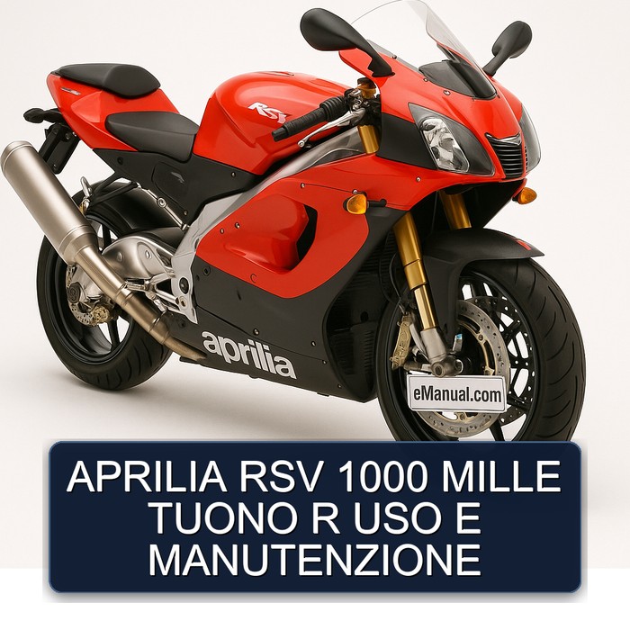 APRILIA RSV 1000 MILLE TUONO R USO E MANUTENZIONE
