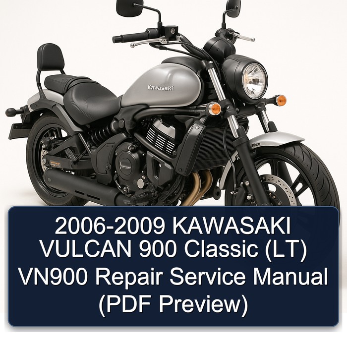 2006-2009 KAWASAKI VULCAN 900 Classic (LT) VN900 Repair Service Manual (PDF Preview)
