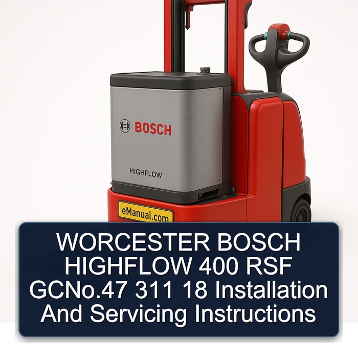Instrucciones de Instalación y Servicio - Worcester Bosch Highflow 400 RSF GC