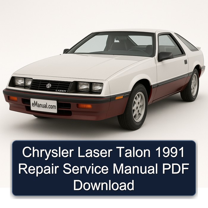 Chrysler Laser Talon 1991 Repair Service Manual PDF Download