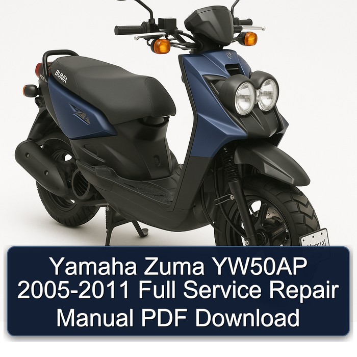 Yamaha Zuma YW50AP 2005-2011 Full Service Repair Manual PDF Download