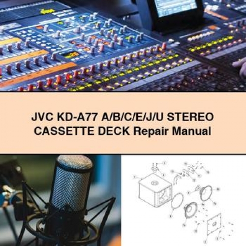 Manual de Reparación de la Grabadora de Cassette Estéreo JVC KD-A77 A/B/C/E/J/U (PDF)
