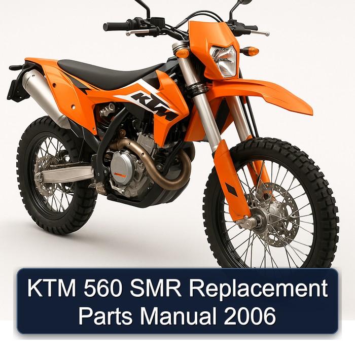 KTM 560 SMR Replacement Parts Manual 2006