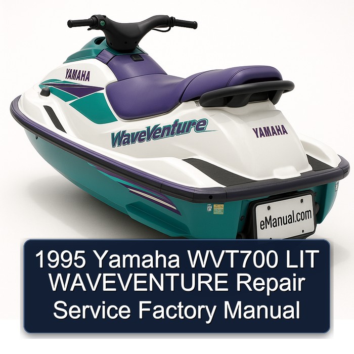 1995 Yamaha WVT700 LIT WAVEVENTURE Repair Service Factory Manual