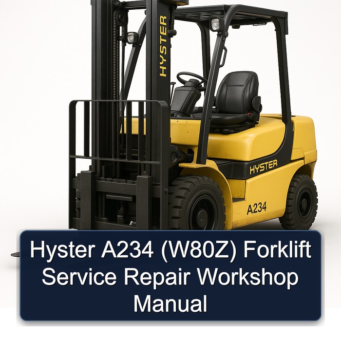 Hyster A234 (W80Z) Forklift Service Repair Workshop Manual