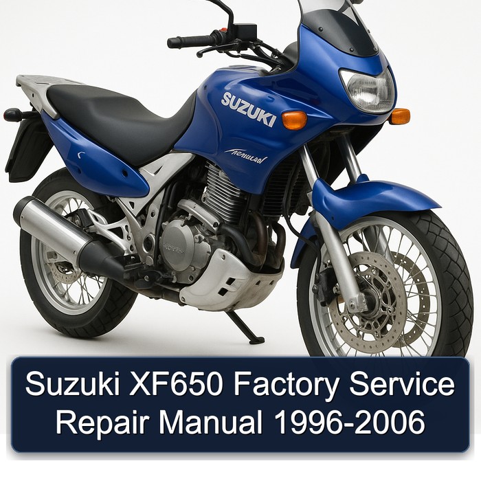 Suzuki XF650 Factory Manual de servicio y reparación 1996-2006