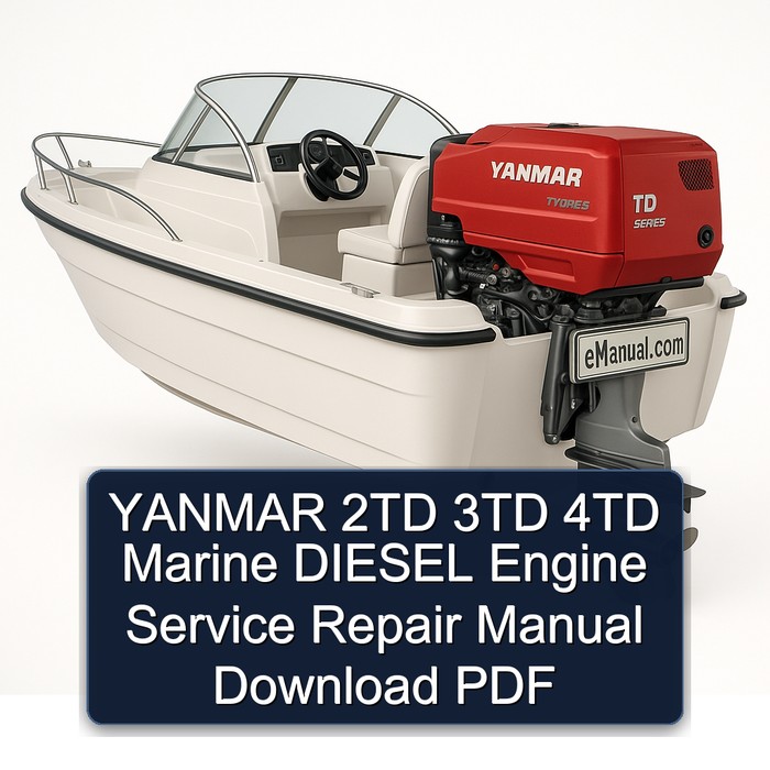 YANMAR 2TD 3TD 4TD Marine DIESEL Engine Service Repair Manual Download PDF