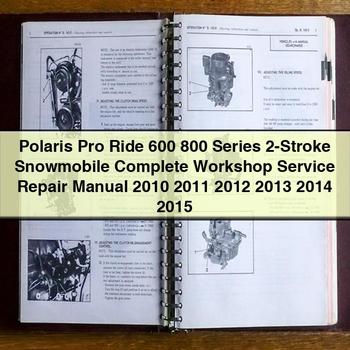 Polaris Pro Ride 600 800 Series 2-Stroke Snowmobile Complete Workshop Service Repair Manual 2010 2011 2012 2013 2014 2015 