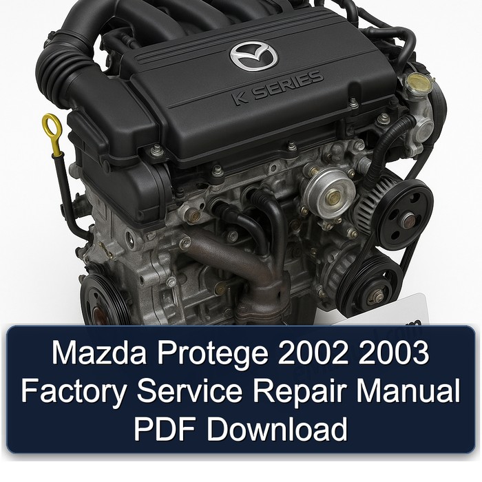 Manual de Servicio y Reparación Mazda Protegé 2002-2003 (PDF)