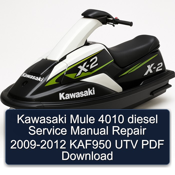Kawasaki Mule 4010 diesel Service Manual Repair 2009-2012 KAF950 UTV PDF Download