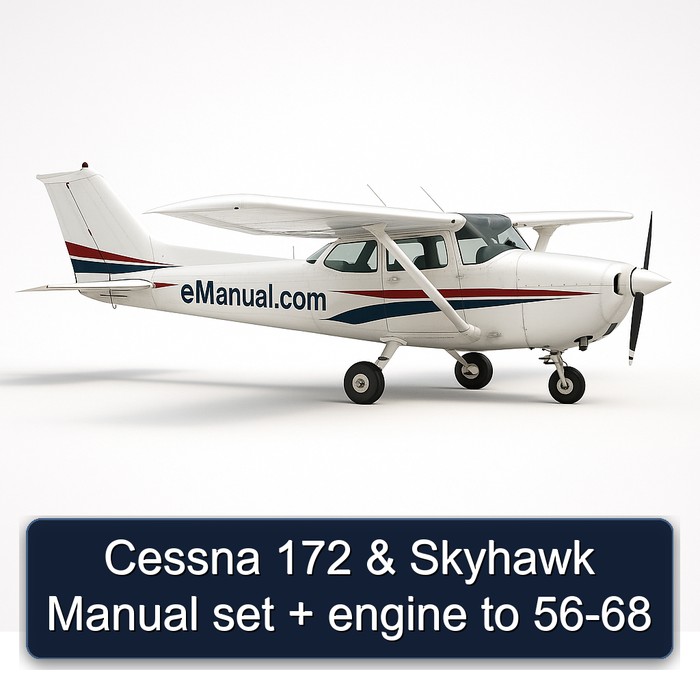 Cessna 172 & Skyhawk Manual set + engine to 56-68
