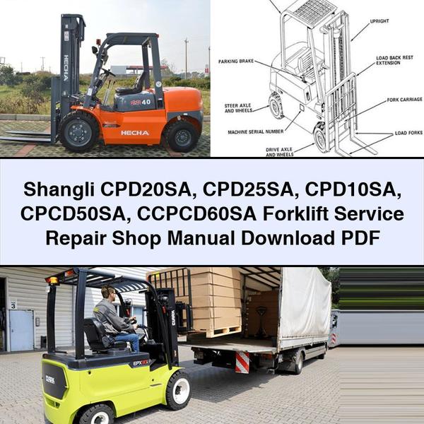 Manual de Reparación y Servicio para Carretillas Elevadoras Shangli CPD20SA, CPD25SA, CPD10SA, CPCD50SA y CCPCD60SA