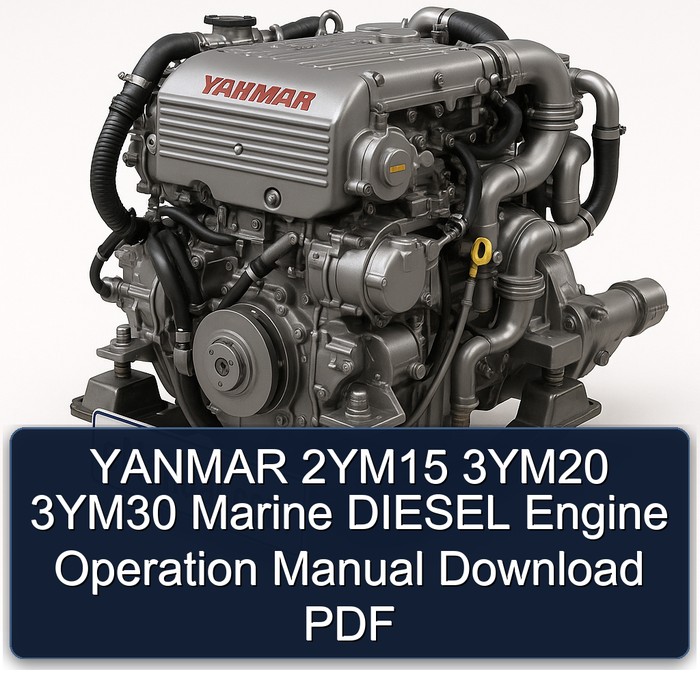 YANMAR 2YM15 3YM20 3YM30 Marine DIESEL Engine Operation Manual Download PDF
