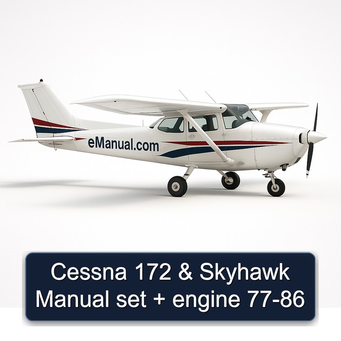 Cessna 172 & Skyhawk Manual set + engine 77-86